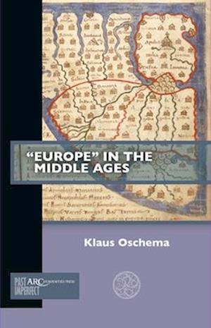 'Europe' in the Middle Ages