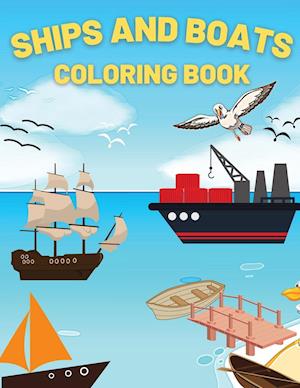 Ships And Boats Coloring Book