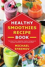 Healthy Smoothies recipe book