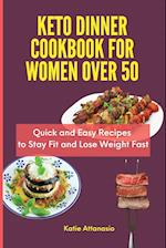 Keto Dinner Cookbook for Women Over 50