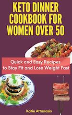 Keto Dinner Cookbook for Women Over 50