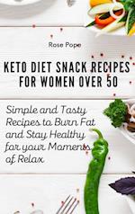 Keto Diet Snack Recipes for Women Over 50
