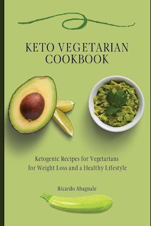 Keto Vegetarian Cookbook