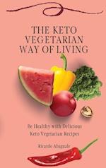 The Keto Vegetarian Way of Living