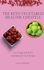 The Keto Vegetarian Healthy Lifestyle