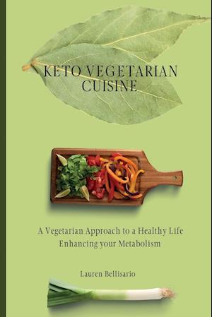 Keto Vegetarian Cuisine