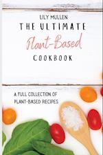 The Ultimate Plant-Based Cookbook