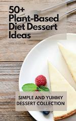 50+ Plant-Based Diet Dessert Ideas