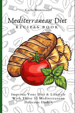 Mediterranean Diet Recipes Book