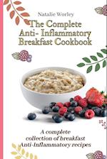 The Complete Anti-Inflammatory Breakfast Cookbook