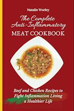 The Complete Anti-Inflammatory Meat Cookbook