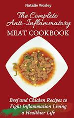 The Complete Anti-Inflammatory Meat Cookbook