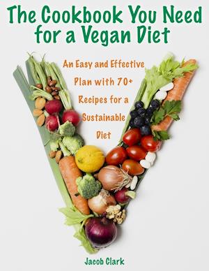 The Cookbook You Need for a Vegan Diet