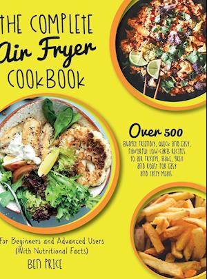 The Complete Air Fryer Cookbook