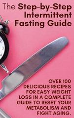 The Step-by-Step Intermittent Fasting Guide