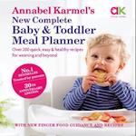 Annabel Karmel's New Complete Baby and Toddler Meal Planner