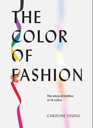 The Color of Fashion