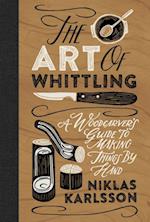Art of Whittling
