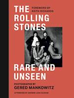 The Rolling Stones Rare and Unseen