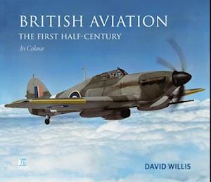 British Aviation: The First Half Century