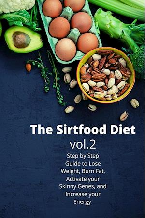 The Sirtfood Diet