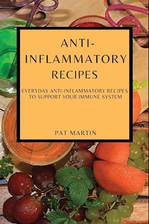 ANTI-INFLAMMATORY  RECIPES