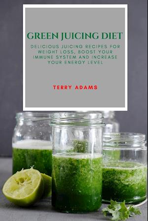 GREEN JUICING DIET