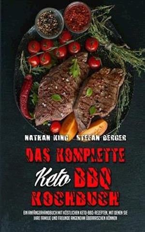 Das Komplette Keto BBQ Kochbuch