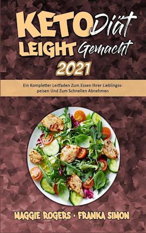 Keto-Diät Leicht Gemacht 2021