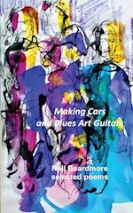 Making Cars and Blues Art Guitars 