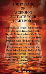 The Passage of Ascension Active Your Light Body