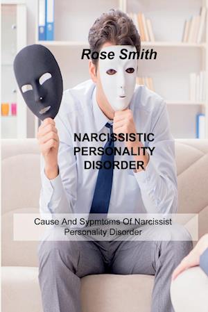 NARCISSISTIC PERSONALITY DISORDER