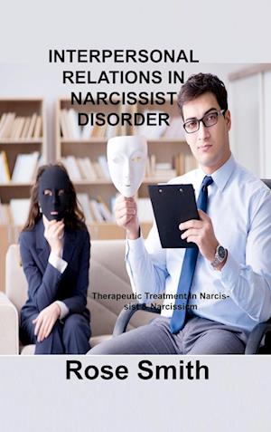 INTERPERSONAL RELATIONS IN NARCISSIST DISORDER