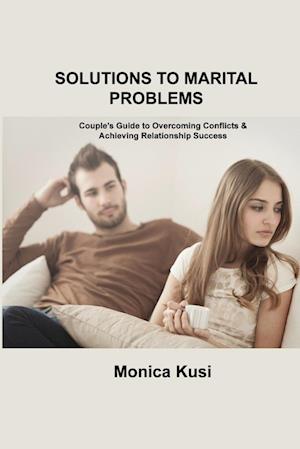 SOLUTIONS TO MARITAL PROBLEMS