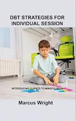 Dbt Strategies for Individual Session