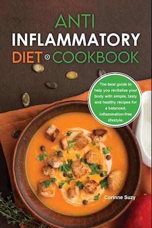 Anti-Inflammatory Diet Cookbook