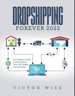 Dropshipping Forever 2022