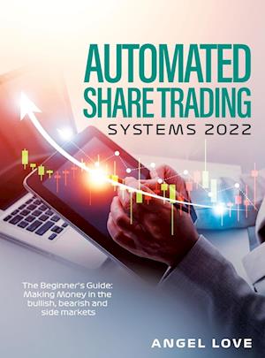 Automated Share Trading Systems 2022