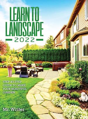 LEARN TO LANDSCAPE 2022