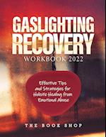 Gaslighting Recovery Workbook 2022 
