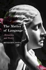 The Matter of Language – Abstraction and Poetry