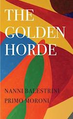 The Golden Horde – Revolutionary Italy, 1960–1977