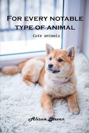 For Every Notable Type of Animal