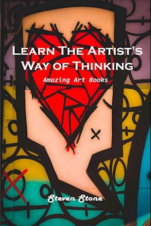 Learn the Artist's Way of Thinking