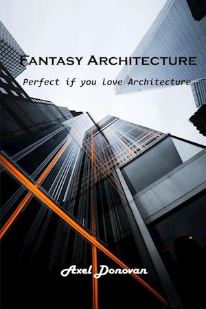 Fantasy Architecture