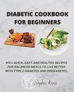 DIABETIC COOKBOOK FOR BEGINNERS