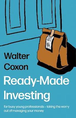 Ready-Made Investing