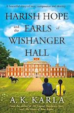 Harish Hope and the Earls of Wishanger Hall