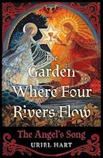 Garden Where Four Rivers Flow
