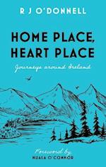 Home Place, Heart Place